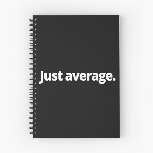 Item preview, Just average. designed and sold by WittyChest.