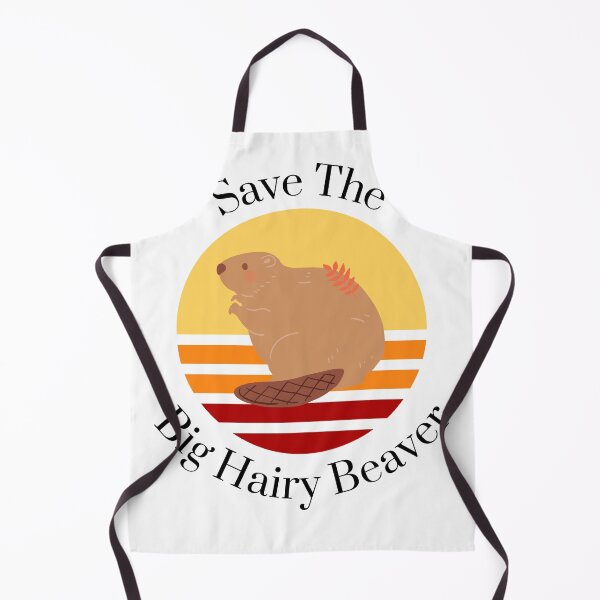 Item preview, Save The Big Hairy Beaver designed and sold by Peter Stawicki.