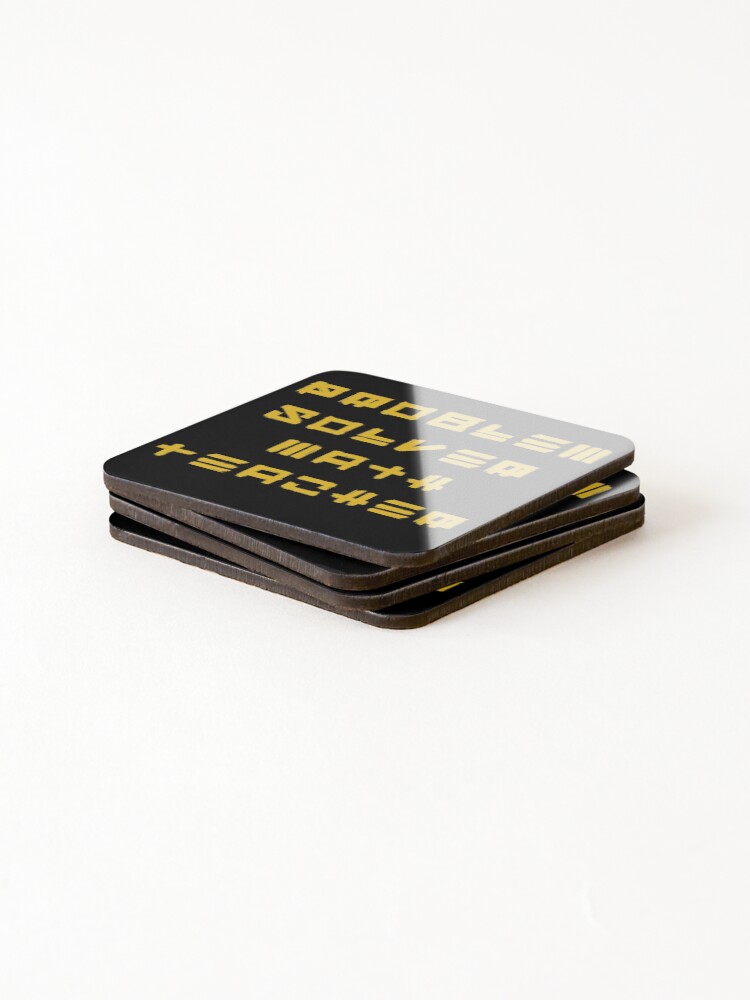 Thumbnail 4 of 5, Coasters (Set of 4), Problem Solver Math Teacher designed and sold by Baboki.
