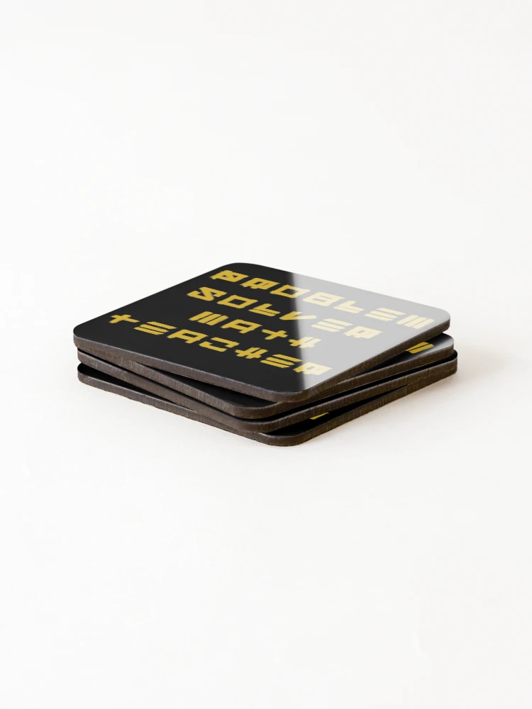 Thumbnail 4 of 5, Coasters (Set of 4), Problem Solver Math Teacher designed and sold by Baboki.