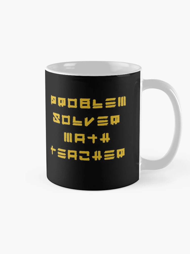Thumbnail 3 of 6, Coffee Mug, Problem Solver Math Teacher designed and sold by Baboki.