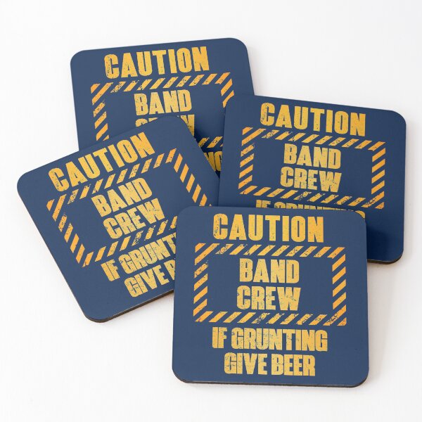 Item preview, Caution: Band Crew.  If Grunting Give Beer designed and sold by HappySchnapper.