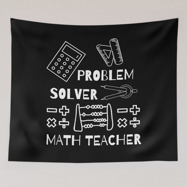 Item preview, Problem Solver Math Teacher designed and sold by BarvinWayne.