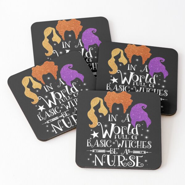 Item preview, In A World Full Of Basic Witches Nurse Halloween designed and sold by StarcyWol.