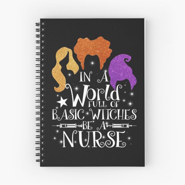 Item preview, In A World Full Of Basic Witches Nurse Halloween designed and sold by StarcyWol.