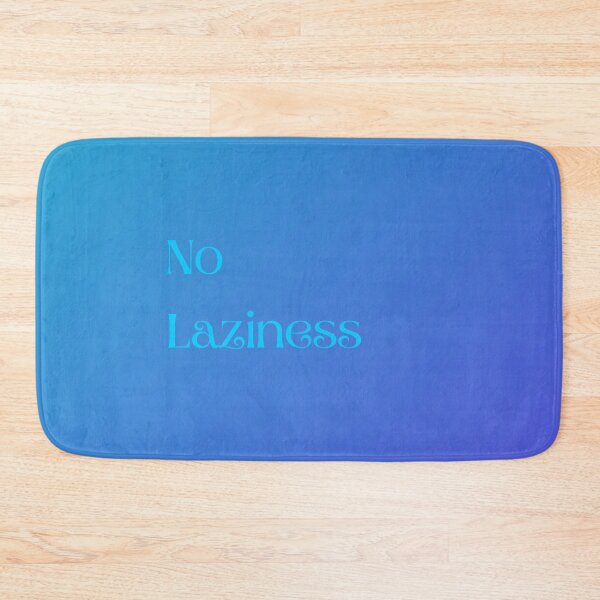 Item preview, No Laziness designed and sold by ShaunSandhu.