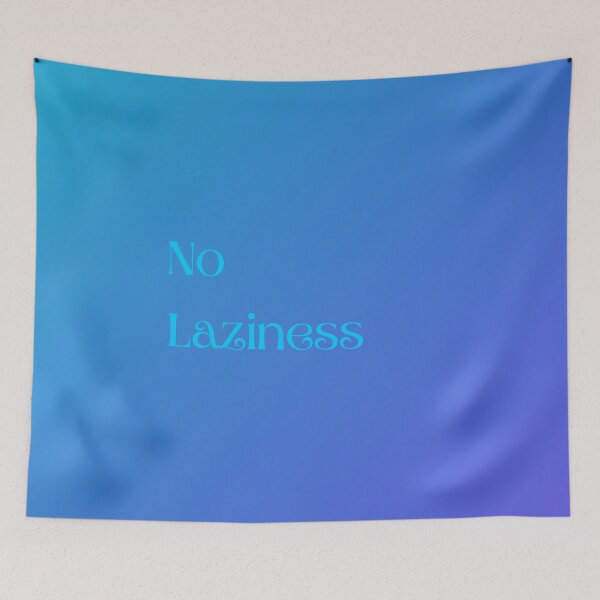 Item preview, No Laziness designed and sold by ShaunSandhu.