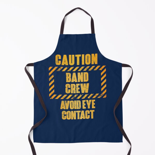 Item preview, Caution: Band Crew.  Avoid Eye Contact designed and sold by HappySchnapper.