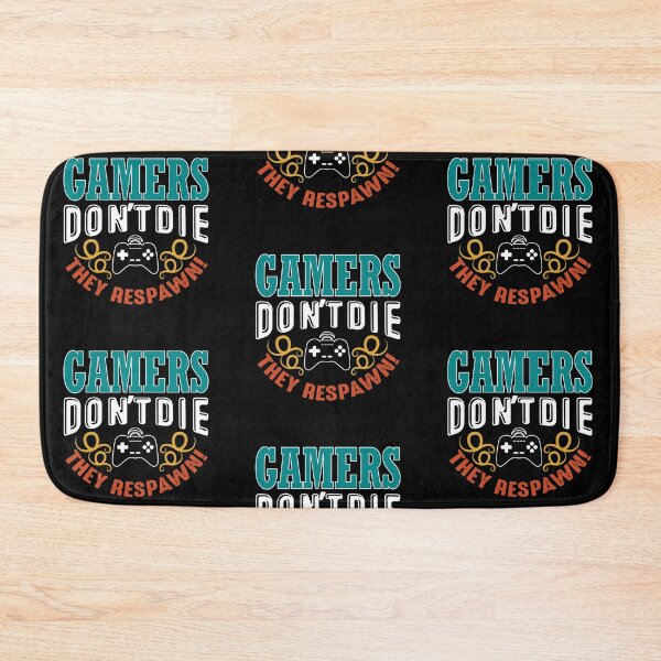 Item preview, Gamers Don't Die designed and sold by Golden-place.