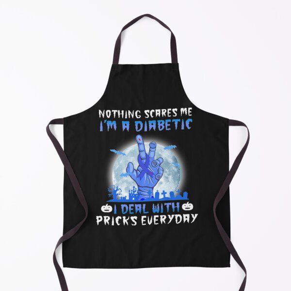 Item preview, Nothing Scares Me I m A Diabetic designed and sold by StarcyWol.