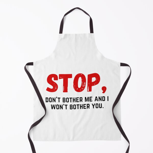 Item preview, Stop, Don't Bother Me designed and sold by chellani.