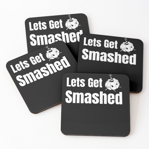 Item preview, Lets Get Smashed designed and sold by RiadMannan.