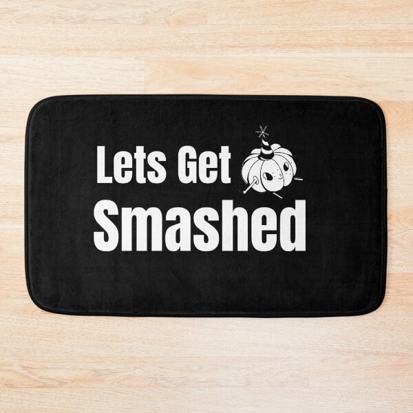 Item preview, Lets Get Smashed designed and sold by RiadMannan.