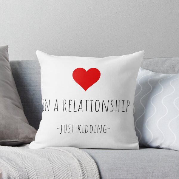 Item preview, In a relationship just kidding designed and sold by gloriasd14.