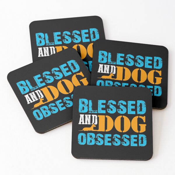 Item preview, Blessed and dog obsessed designed and sold by pnkpopcorn.