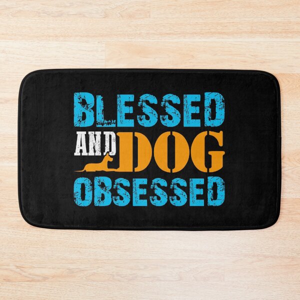 Item preview, Blessed and dog obsessed designed and sold by pnkpopcorn.