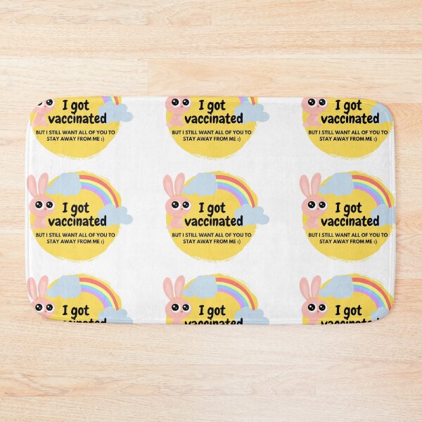 Item preview, I got vaccinated but I want all of you to stay away from me yellow round cute design - Funny Sarcastic Vaccinated designed and sold by Teetee94.