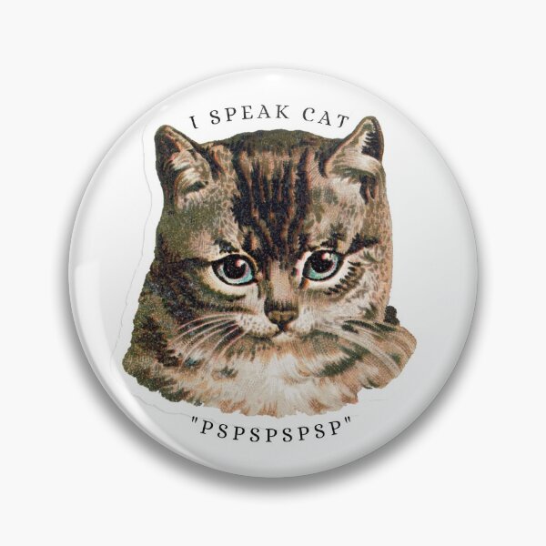 Item preview, "PSPSPSPS" I Speak Cat designed and sold by RubyOwl.