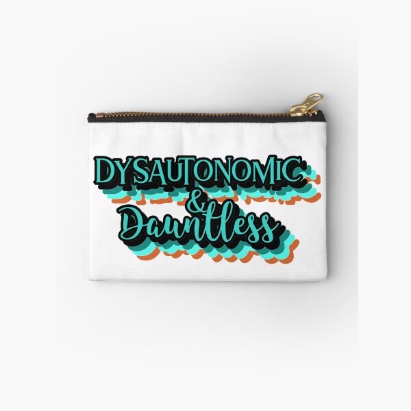 Item preview, Dysautonomic & Dauntless designed and sold by SweetLouiseTees.