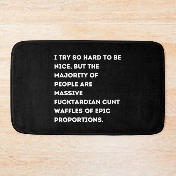 Item preview, I try so hard to be nice, but the majority of people | Funny and Cool designed and sold by aimanart.