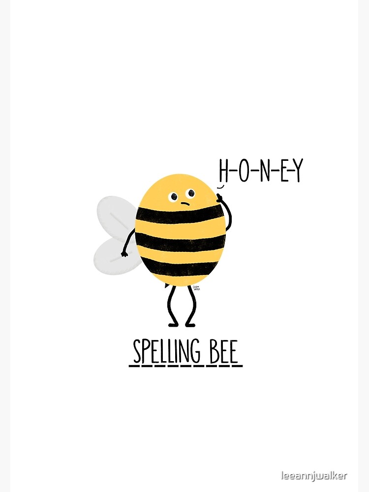 “Spelling Bee” Poster by leeannjwalker | Redbubble