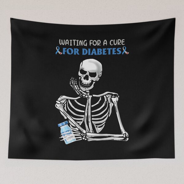 Item preview, Skeleton Waiting For A Cure For Diabetes designed and sold by Dillan-TShirt.