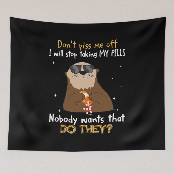 Item preview, Sloth Don't Piss Me Off I Will Stop Taking Pills designed and sold by Dillan-TShirt.