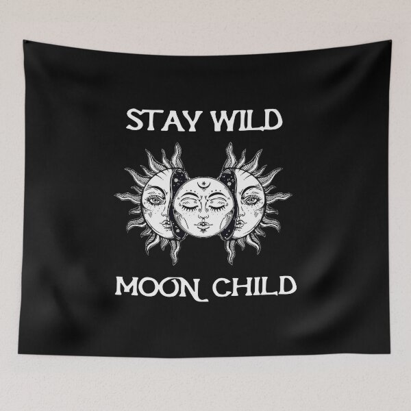 Item preview, Stay Wild Moon Child designed and sold by Dillan-TShirt.