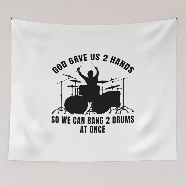 Item preview, God Gave Us 2 Hands So We Can Bang 2 Drums At Once designed and sold by Dillan-TShirt.