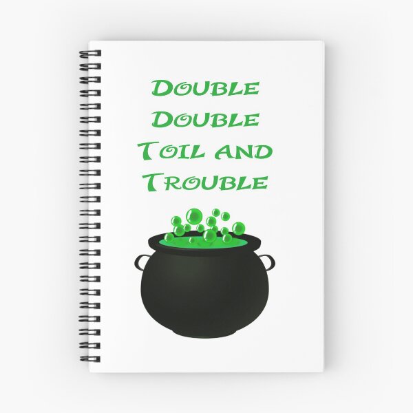 Item preview, Double Double Toil and Trouble designed and sold by WeTrieditatHome.