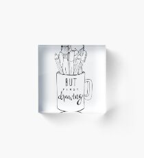 But First Drawing Acrylic Block