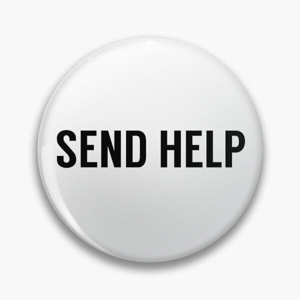Item preview, Send Help Typography On White designed and sold by tinyteacups.