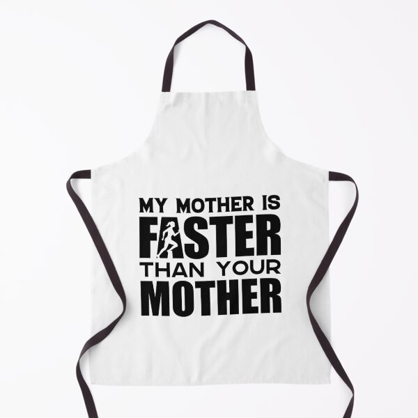 Item preview, My Mother Is Faster Than Your Mother | World Champion Bragging Rights designed and sold by GravitiTees.
