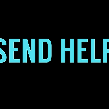 Artwork thumbnail, Send Help Typography In Blue by tinyteacups