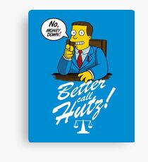 Better Call Hutz Canvas Print