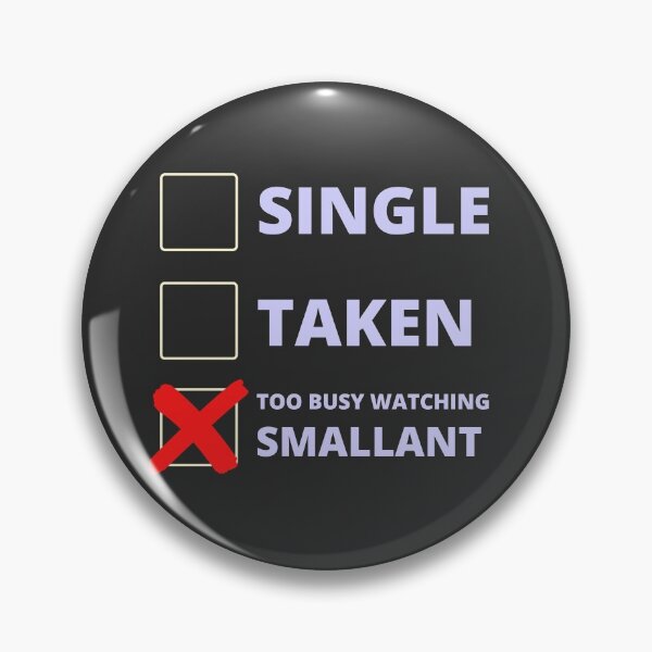 Item preview, Smallant Funny Single Taken designed and sold by LAST WEEK'S STOLEN AESTHETICS.