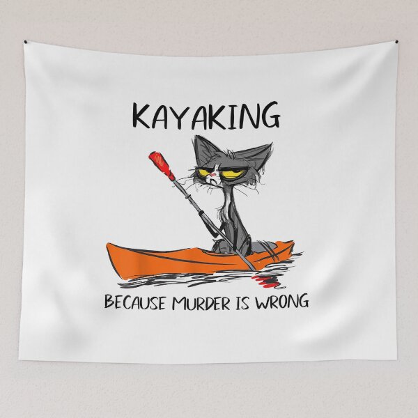 Item preview, Kayaking because Murder is Wrong-Best Gift Ideas cat lovers T-Shirt designed and sold by tinhpham.