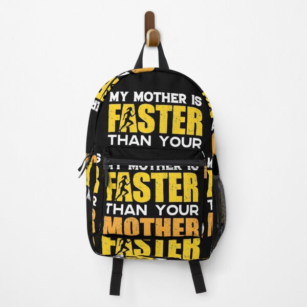Item preview, My Mother Is Faster Than Your Mother | World Class Sprinting designed and sold by GravitiTees.