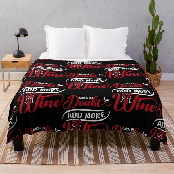 Item preview, When in doubt add more wine designed and sold by marzills.