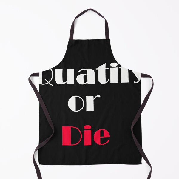 Item preview, quatify or die designed and sold by KLSproduct.