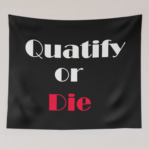 Item preview, quatify or die designed and sold by KLSproduct.