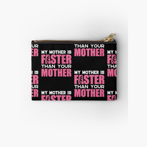 Item preview, My Mother Is Faster Than Your Mother | World Class Runner designed and sold by GravitiTees.