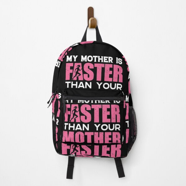 Item preview, My Mother Is Faster Than Your Mother | World Class Runner designed and sold by GravitiTees.