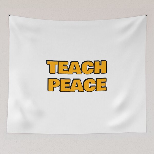 Item preview, Teach Peace designed and sold by Inspirationmotivation.