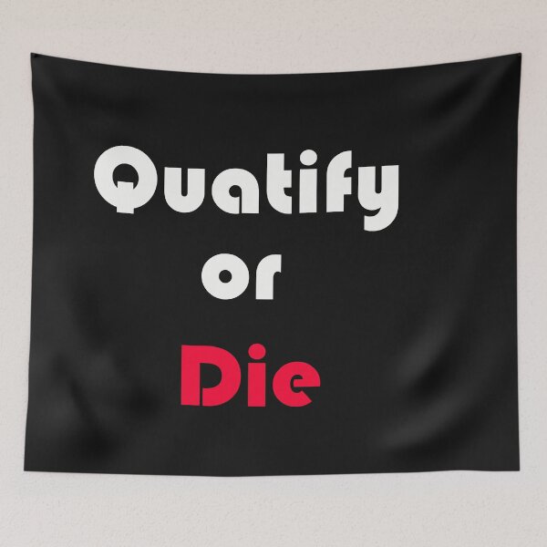 Item preview, quatify or die designed and sold by KLSproduct.