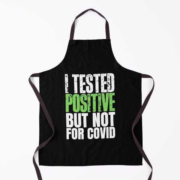 Item preview, I tested positive but not for Covid designed and sold by HROC.