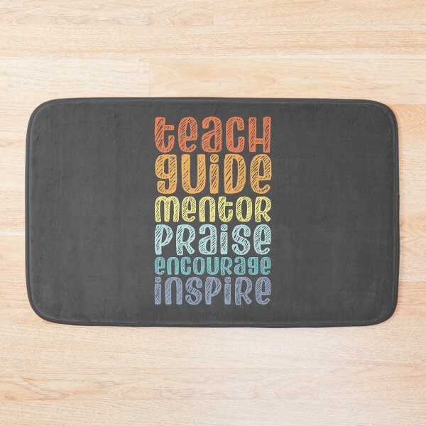 Item preview, To be a teacher: Teach, guide, mentor, praise, encourage, inspire (retro rainbow chalk look letters) designed and sold by Ofeefee.