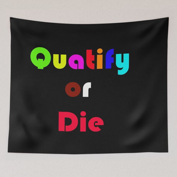 Item preview, quatify or die designed and sold by KLSproduct.