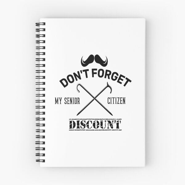 Item preview, Don't forget my senior citizen discount  designed and sold by AstroShop1.