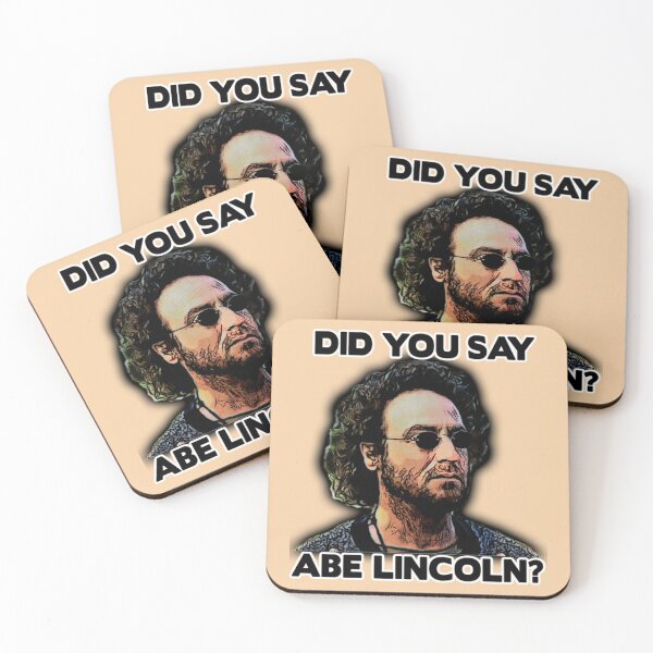 Item preview, Hey Blinkin did you say abe lincoln  designed and sold by DfoasVteu.